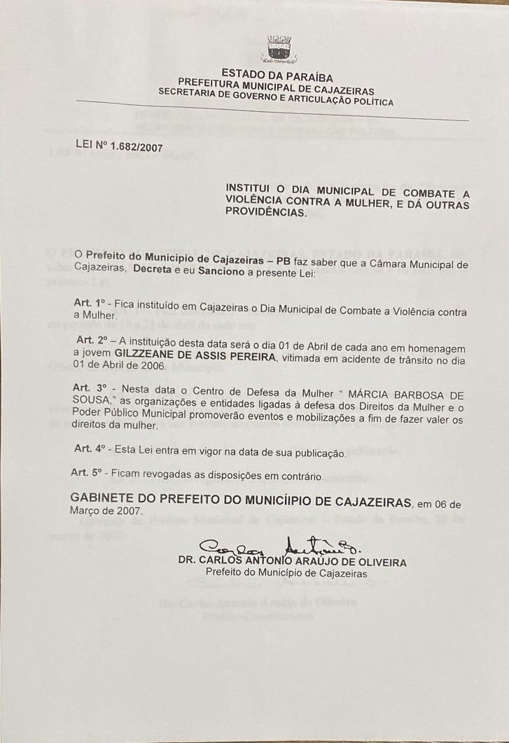 Dia Municipal de Combate a Violência contra a Mulher.