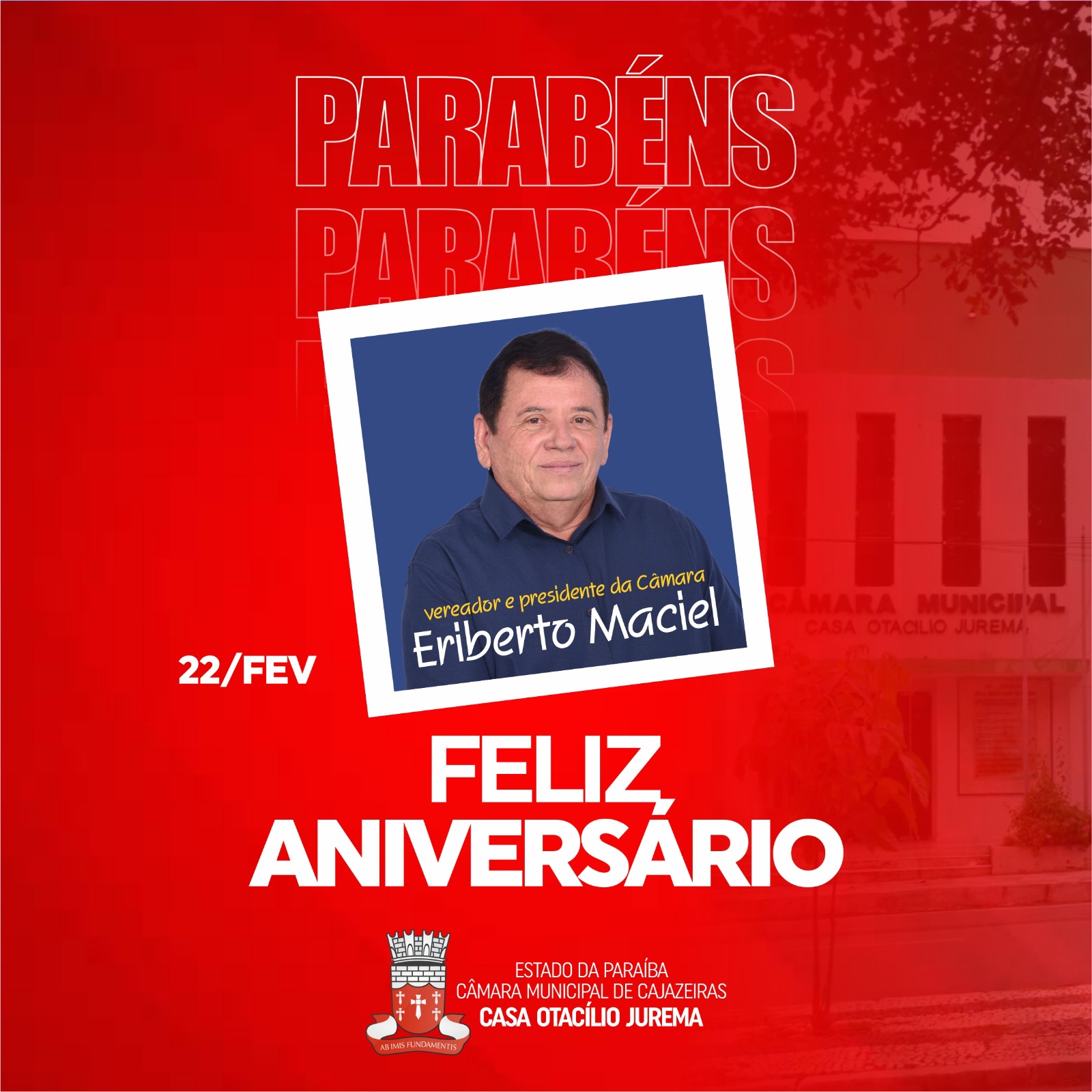 Feliz Aniversário, Eriberto Maciel!