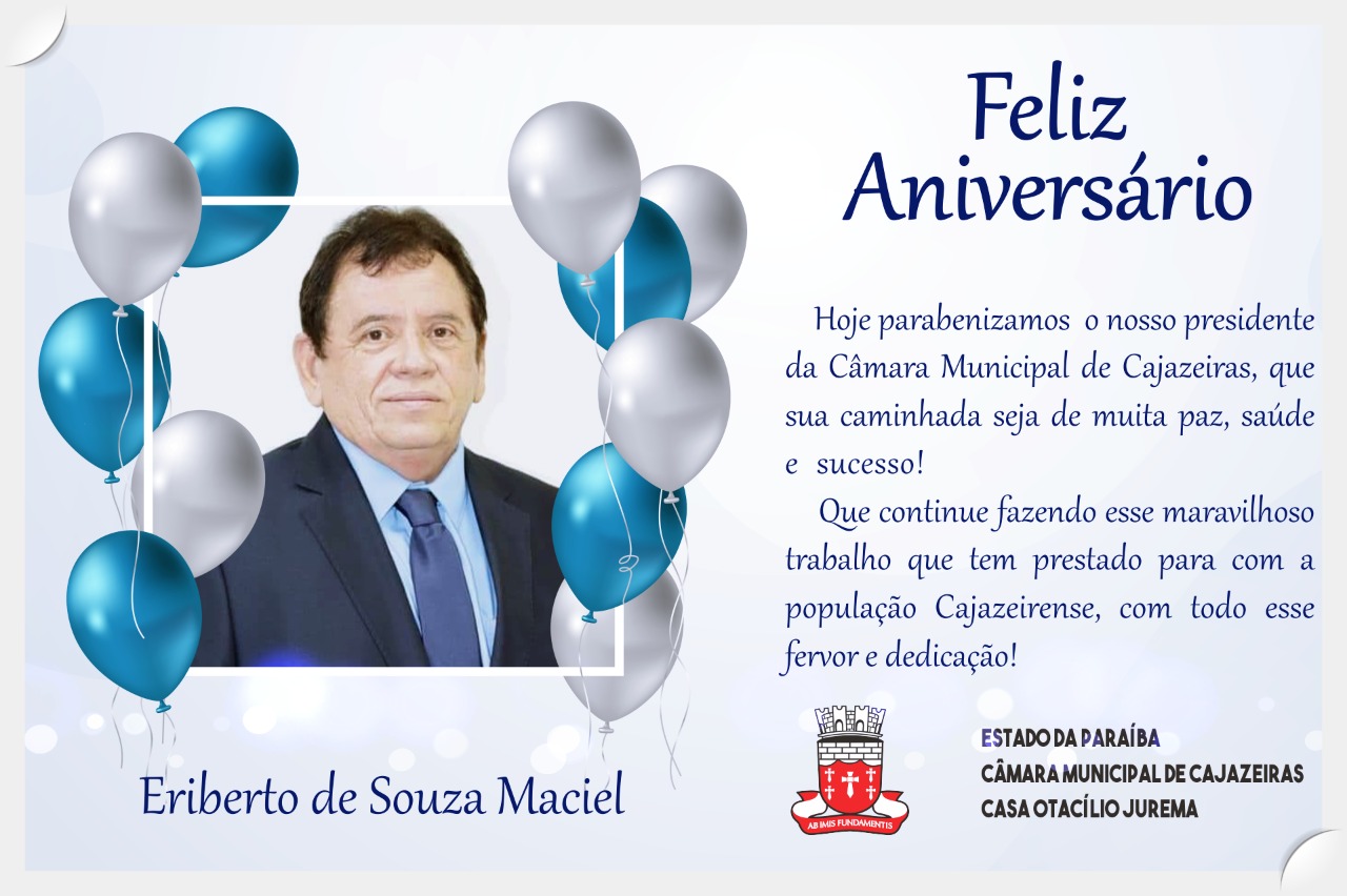 Feliz Aniversário Eriberto Maciel!