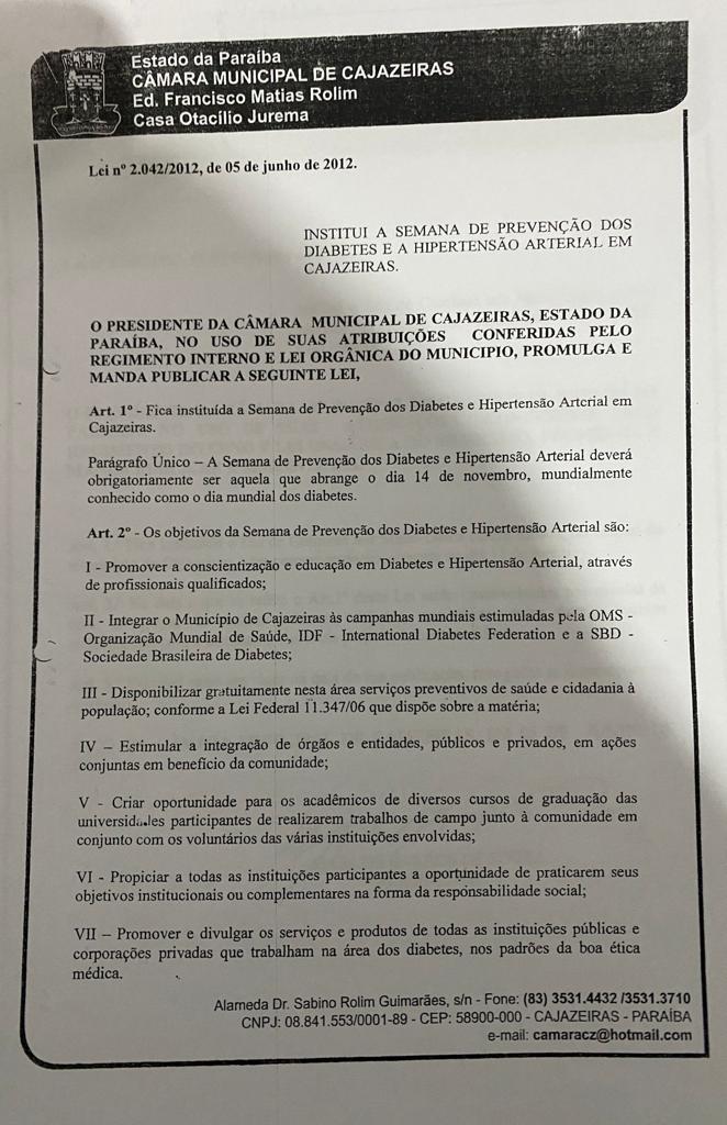 Fica Instituído a Semana Municipal de Prevenção dos diabetes e a hipertensão arterial no âmbito Municipal de Cajazeiras.