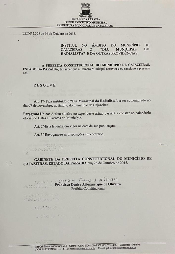 Fica Instituído o dia Municipal do Radialista a ser comemorado no dia 7 de novembro, no âmbito do Município de Cajazeiras.