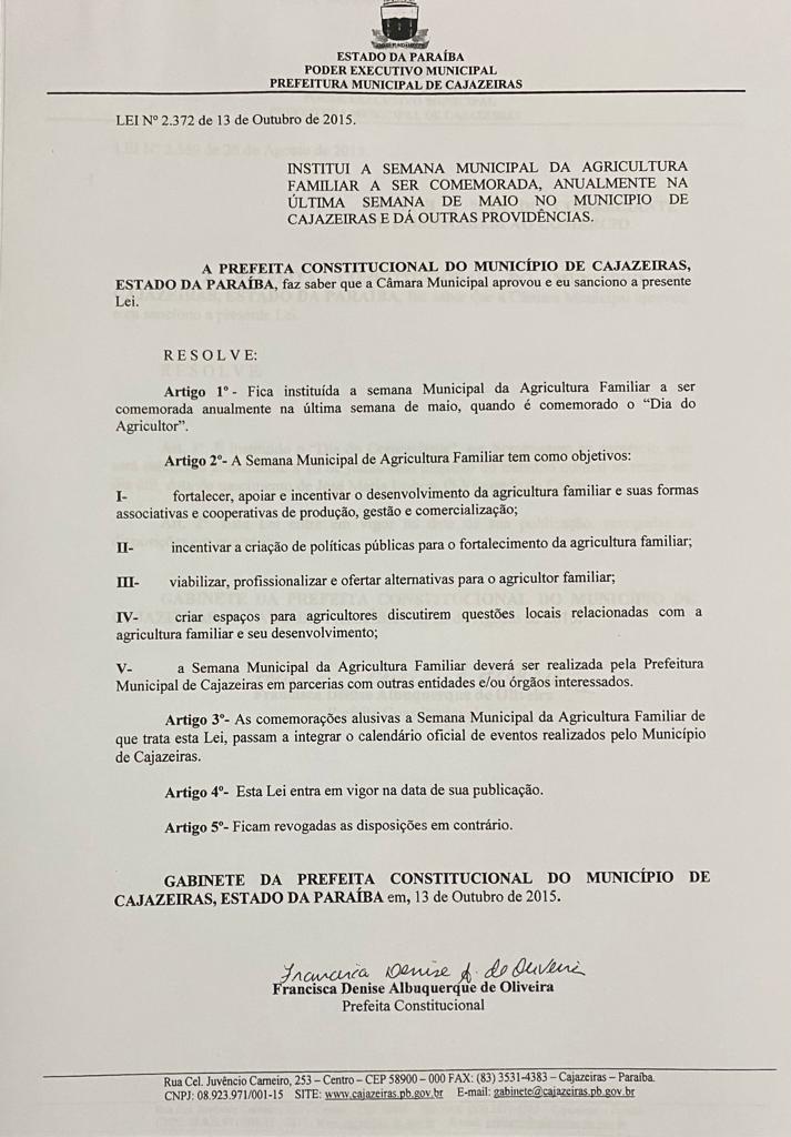 Institui a Semana Municipal da Agricultura Familiar a ser comemorada, anulamente na útima semana de maio. 