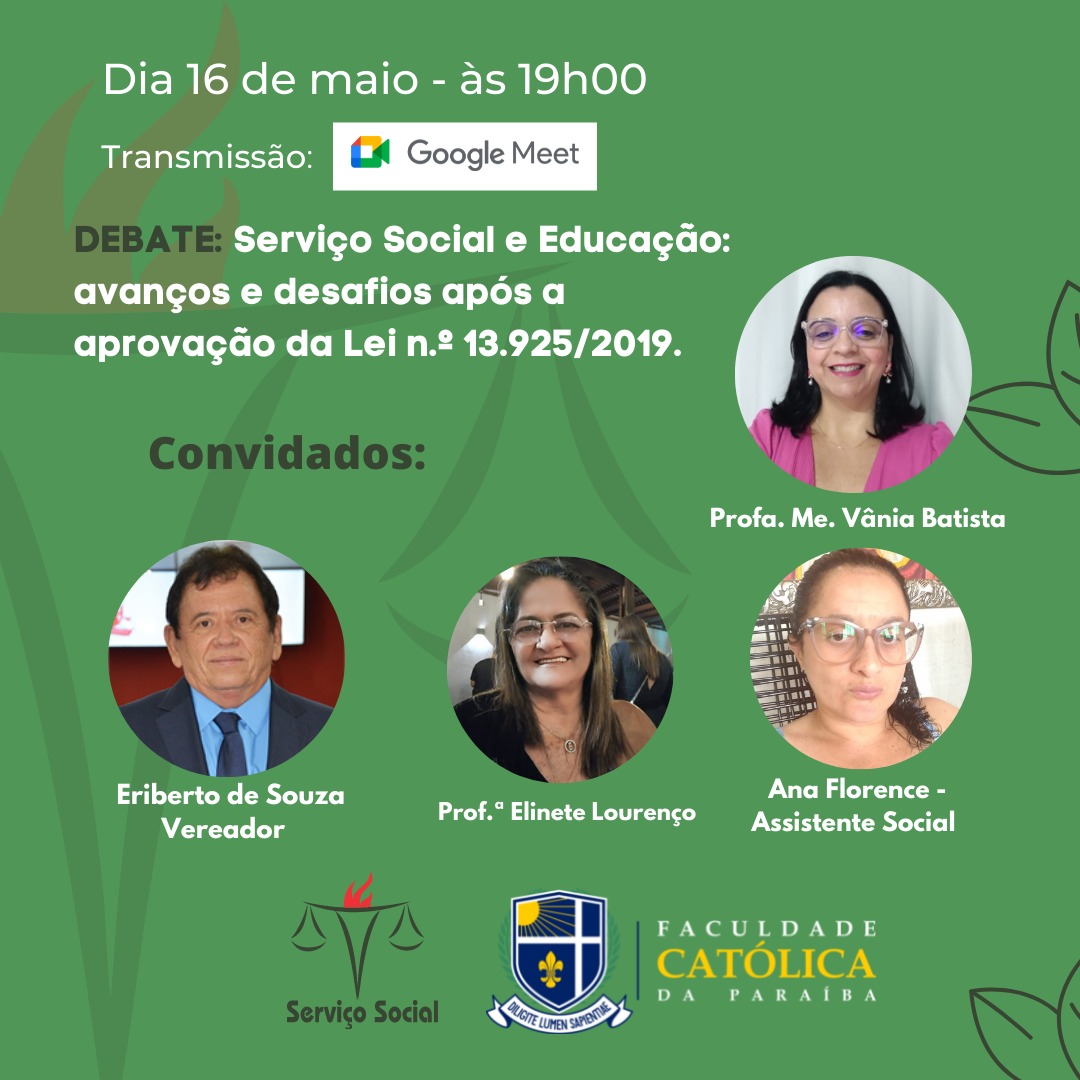 Nesta segunda, dia 16 de maio às 19:00 haverá um Debate sobre Serviço Social e Educação: avanços e desafios após a aprovação da Lei n° 13.925/2019