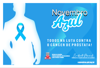 Novembro Azul, todos na luta contra o câncer de próstata!